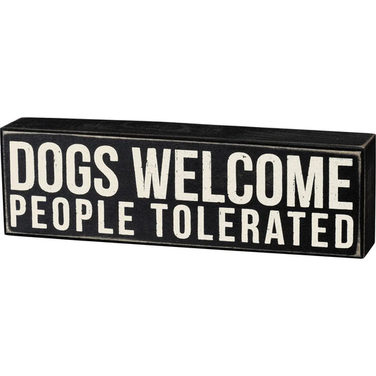DOGS WELCOME BOX SIGN