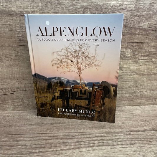 Book: Alpenglow: Outdoor Celebrations