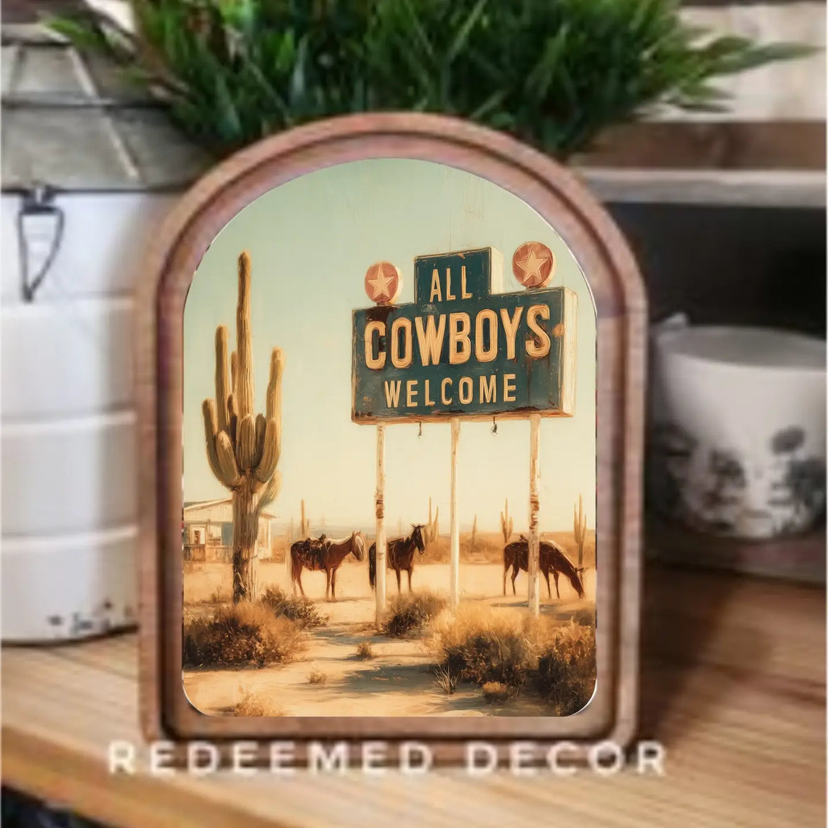 Arch Top All Cowboys Welcome Framed Art