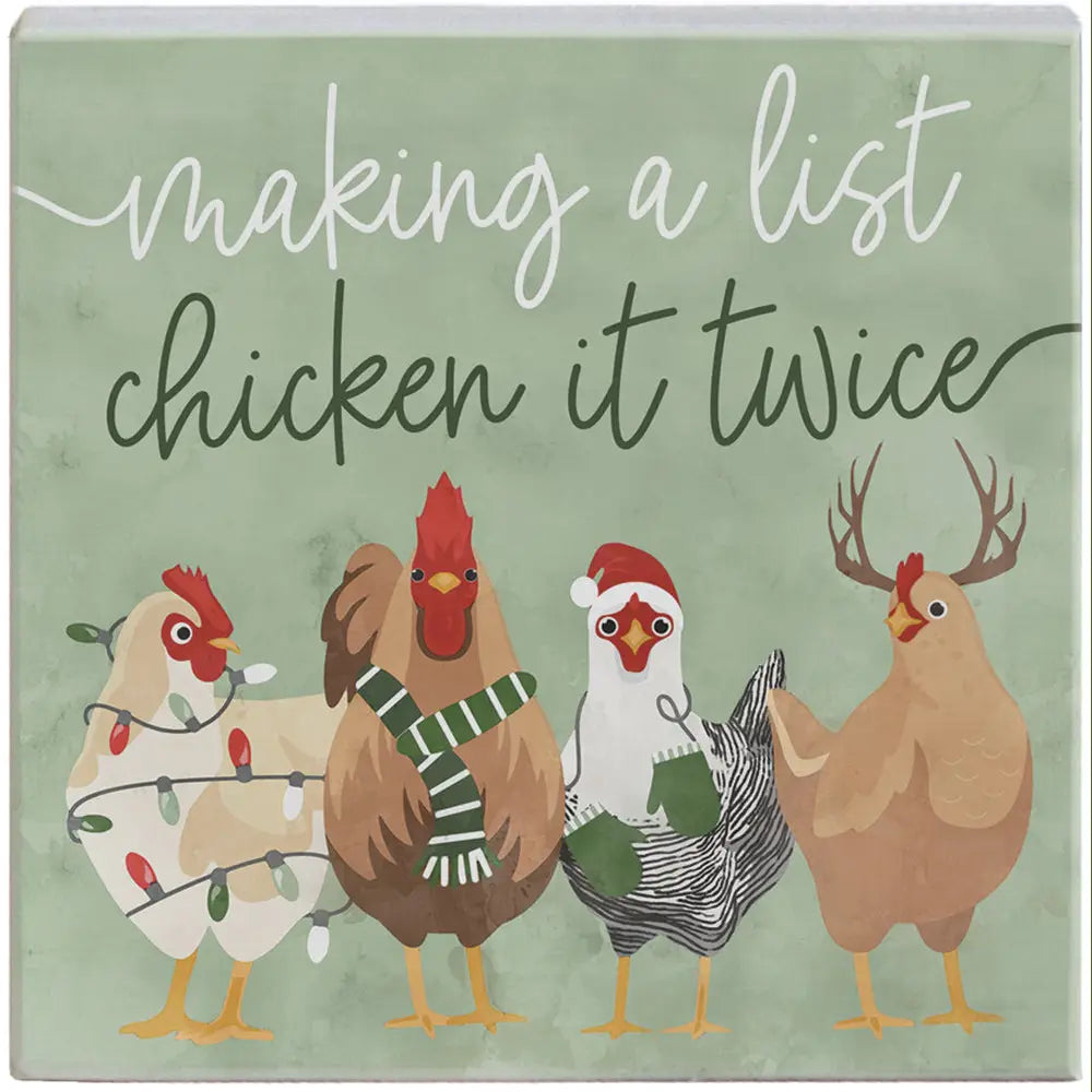 SIGN: MAKING LIST CHICKEN