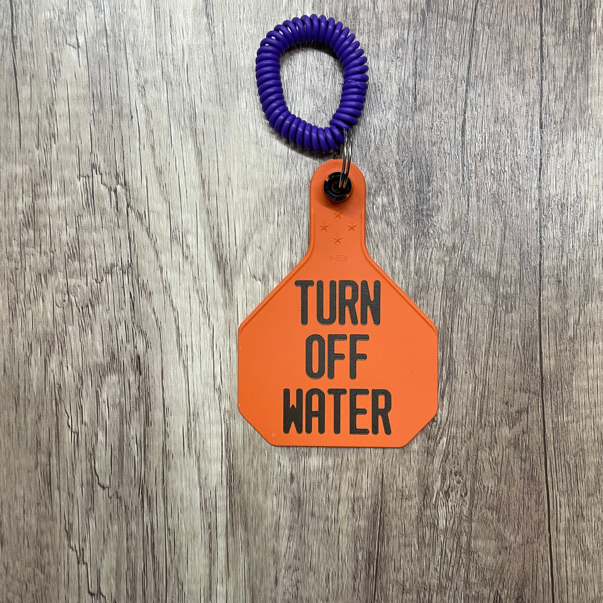 TURN OFF WATER ORANGE - YTEX 4* TAG ON KEYCHAIN