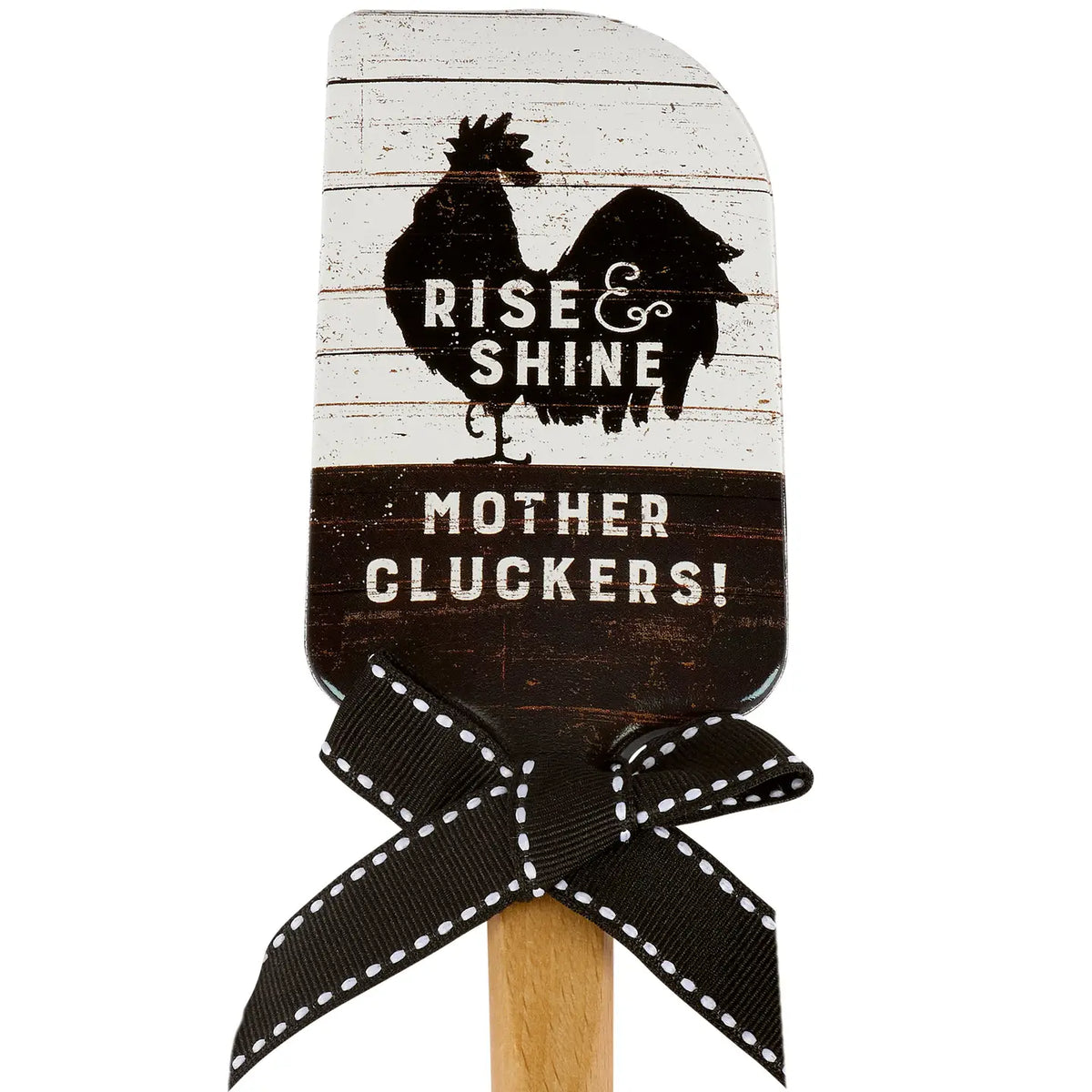 Rise & Shine Mother Cluckers Spatula